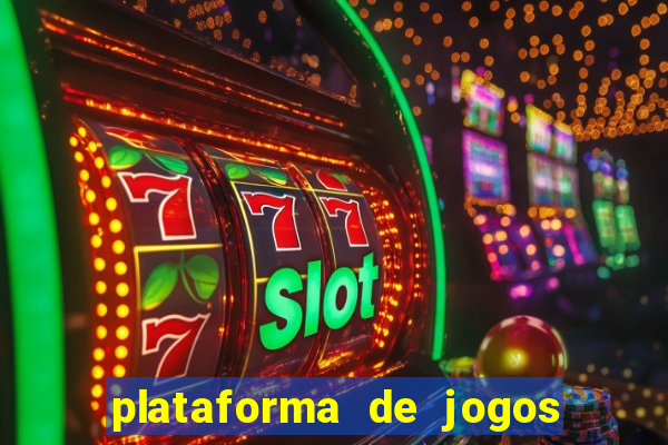 plataforma de jogos para ganhar dinheiro cassino