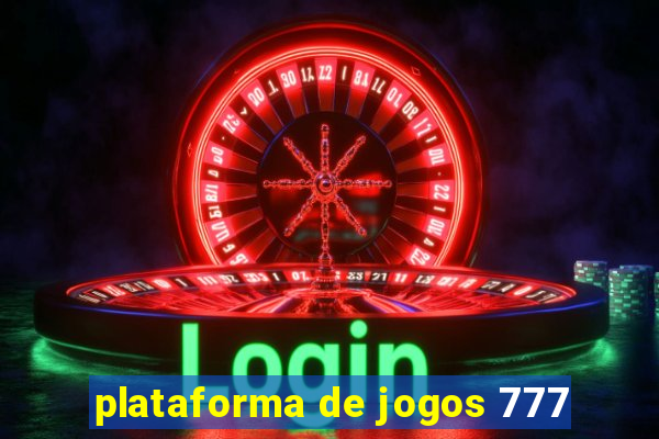 plataforma de jogos 777