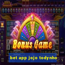 bet app jojo todynho