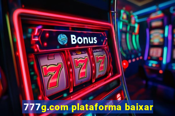 777g.com plataforma baixar