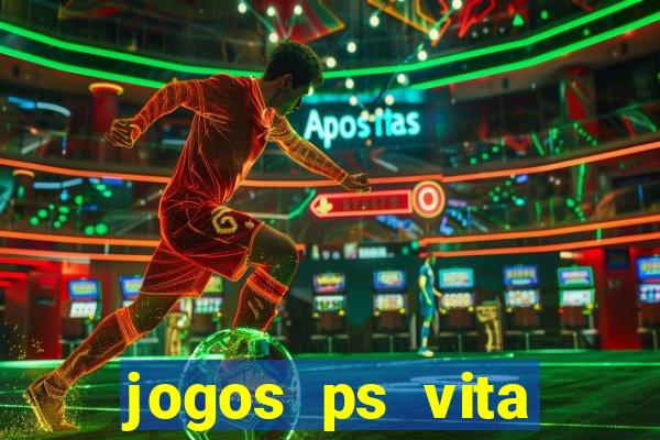 jogos ps vita download pkg