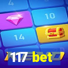 117 bet