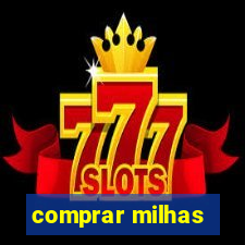 comprar milhas