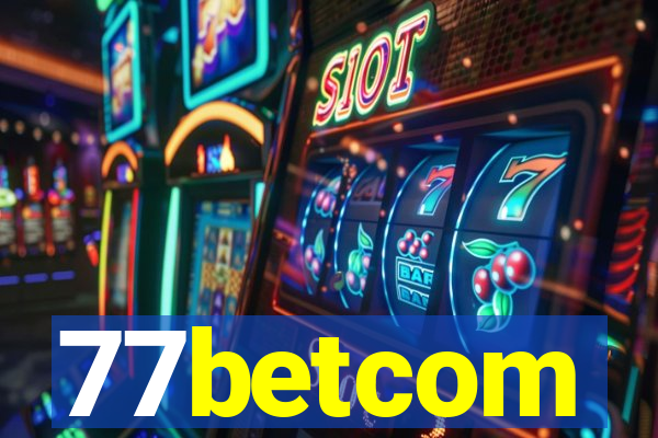 77betcom