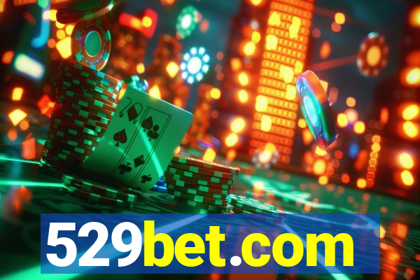 529bet.com