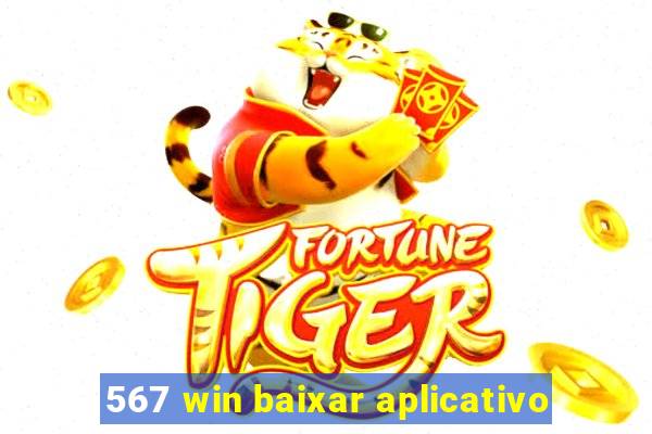 567 win baixar aplicativo