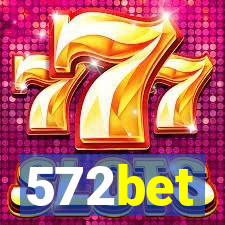 572bet