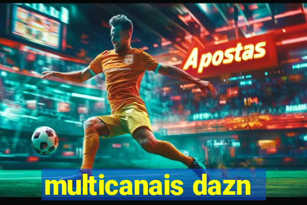 multicanais dazn