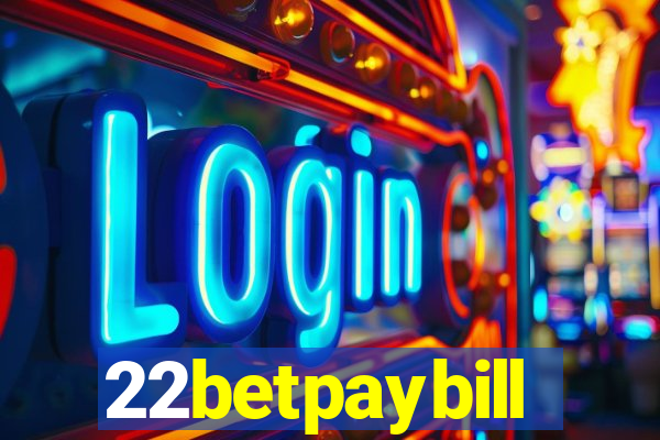 22betpaybill