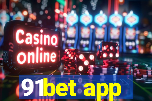 91bet app