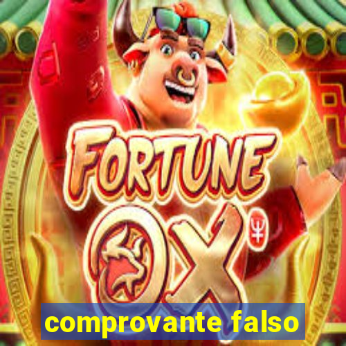 comprovante falso