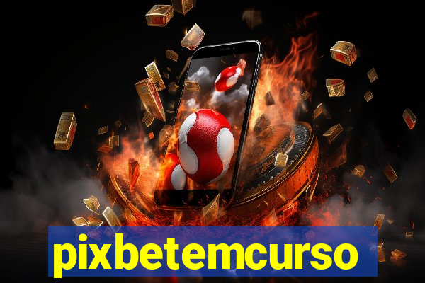 pixbetemcurso