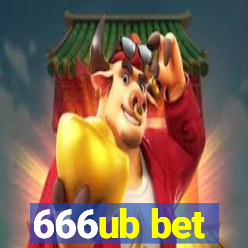 666ub bet