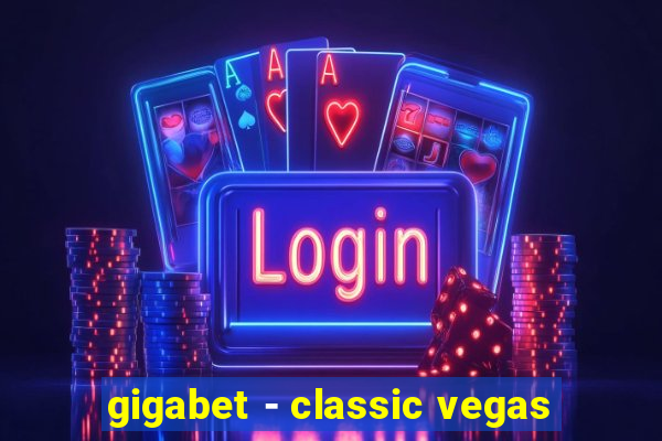 gigabet - classic vegas