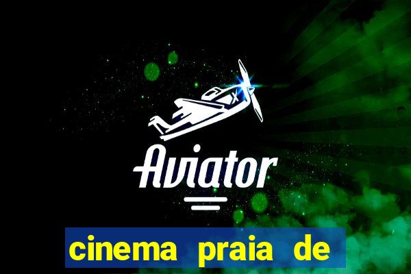 cinema praia de belas porto alegre