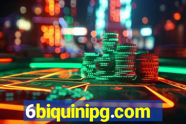 6biquinipg.com