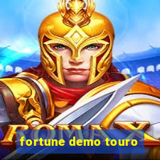 fortune demo touro