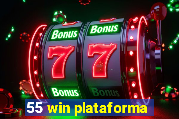 55 win plataforma