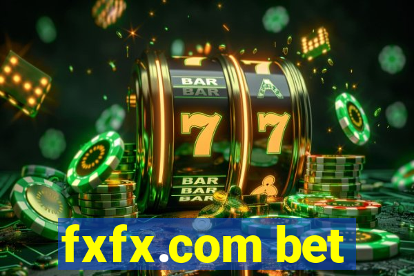 fxfx.com bet