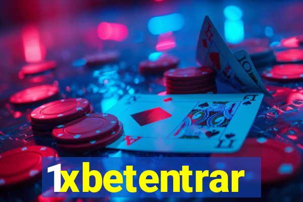 1xbetentrar