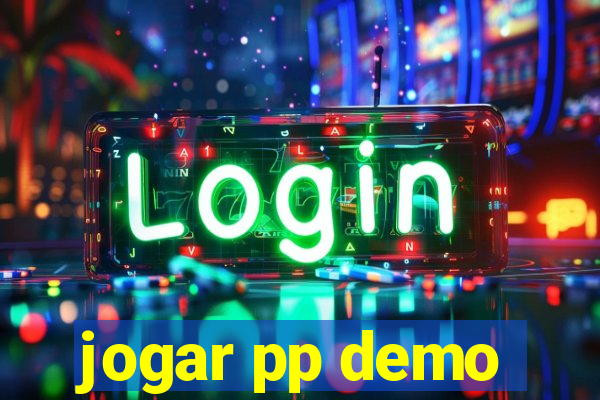 jogar pp demo