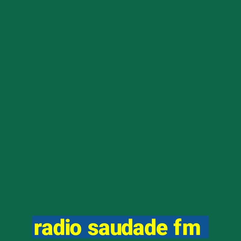 radio saudade fm