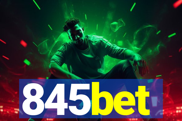 845bet