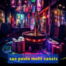 sao paulo multi canais