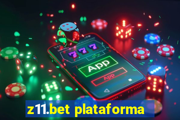 z11.bet plataforma