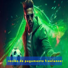 recibo de pagamento freelancer