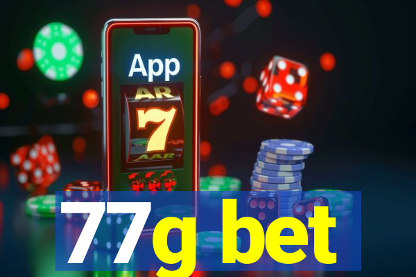 77g bet