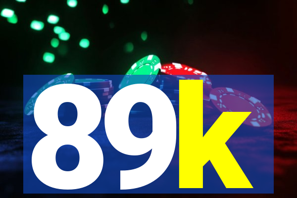 89k