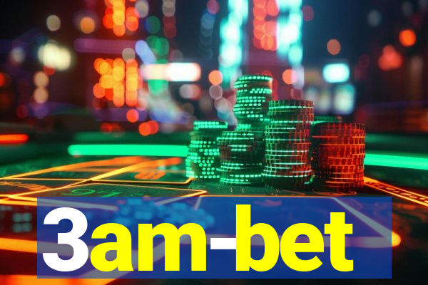 3am-bet