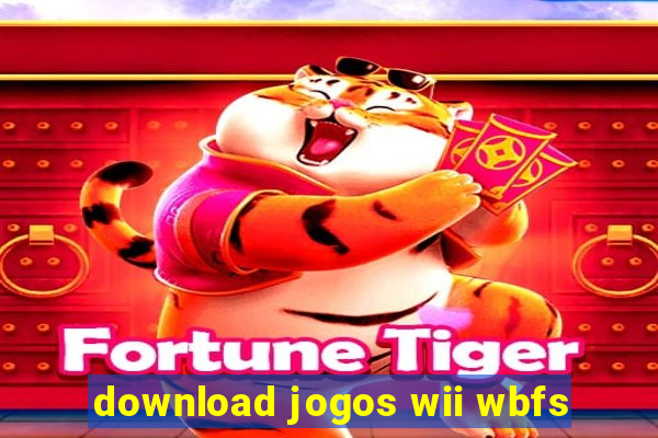 download jogos wii wbfs