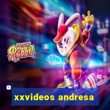 xxvideos andresa