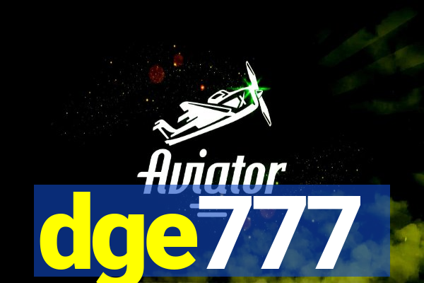 dge777