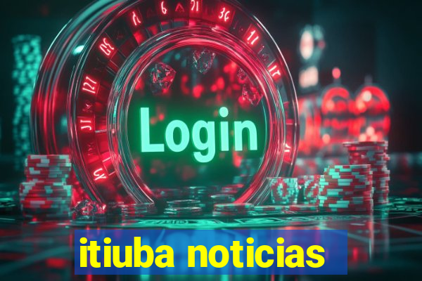 itiuba noticias