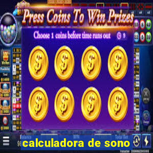 calculadora de sono