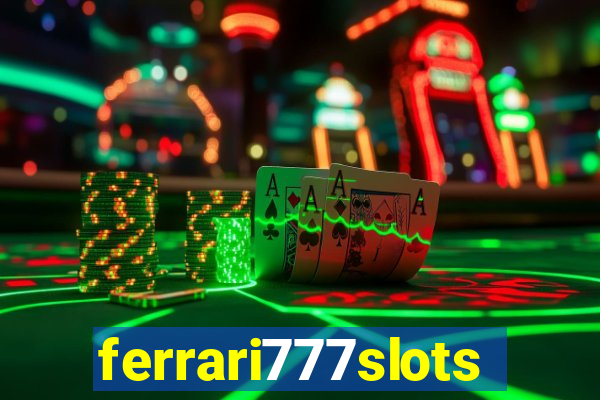 ferrari777slots.com