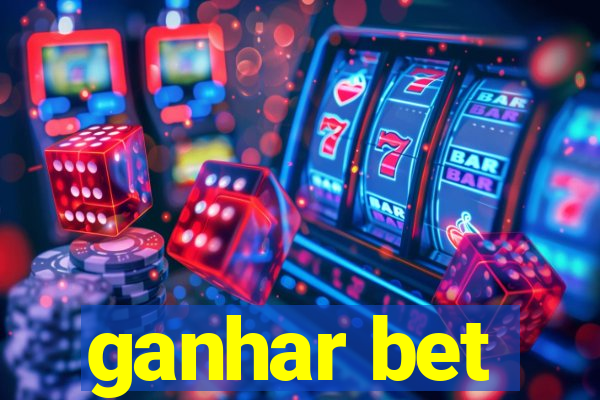 ganhar bet