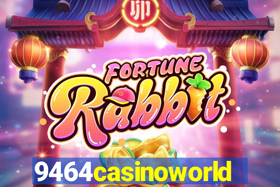 9464casinoworld