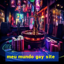 meu mundo gay site