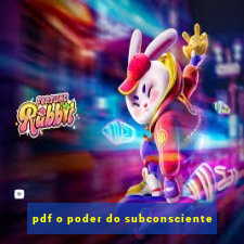 pdf o poder do subconsciente