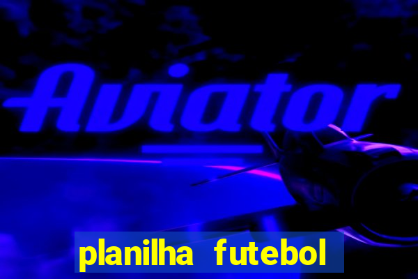 planilha futebol virtual bet365