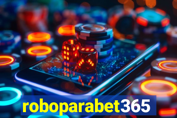 roboparabet365