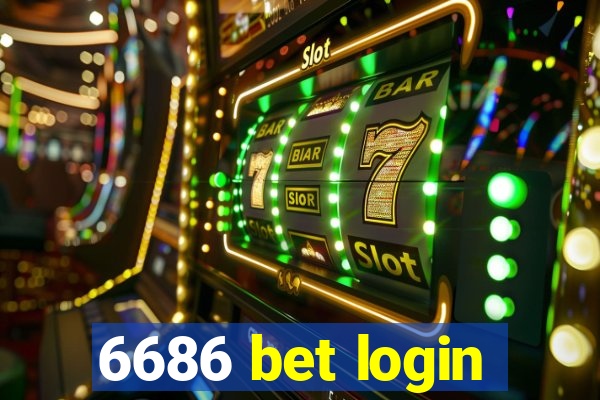 6686 bet login