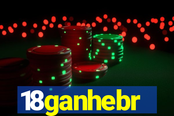 18ganhebr