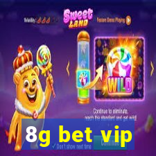 8g bet vip