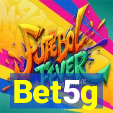 Bet5g