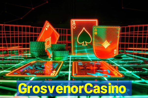 GrosvenorCasino